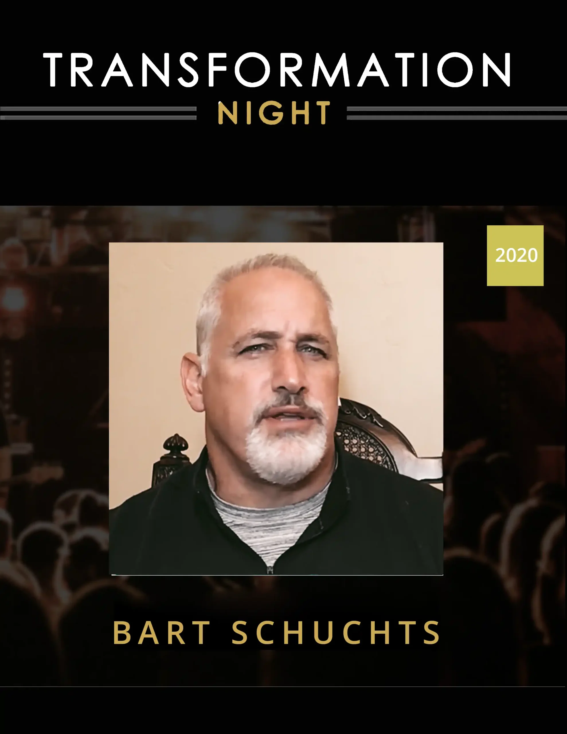 Transformation Night - Bart Schuchts