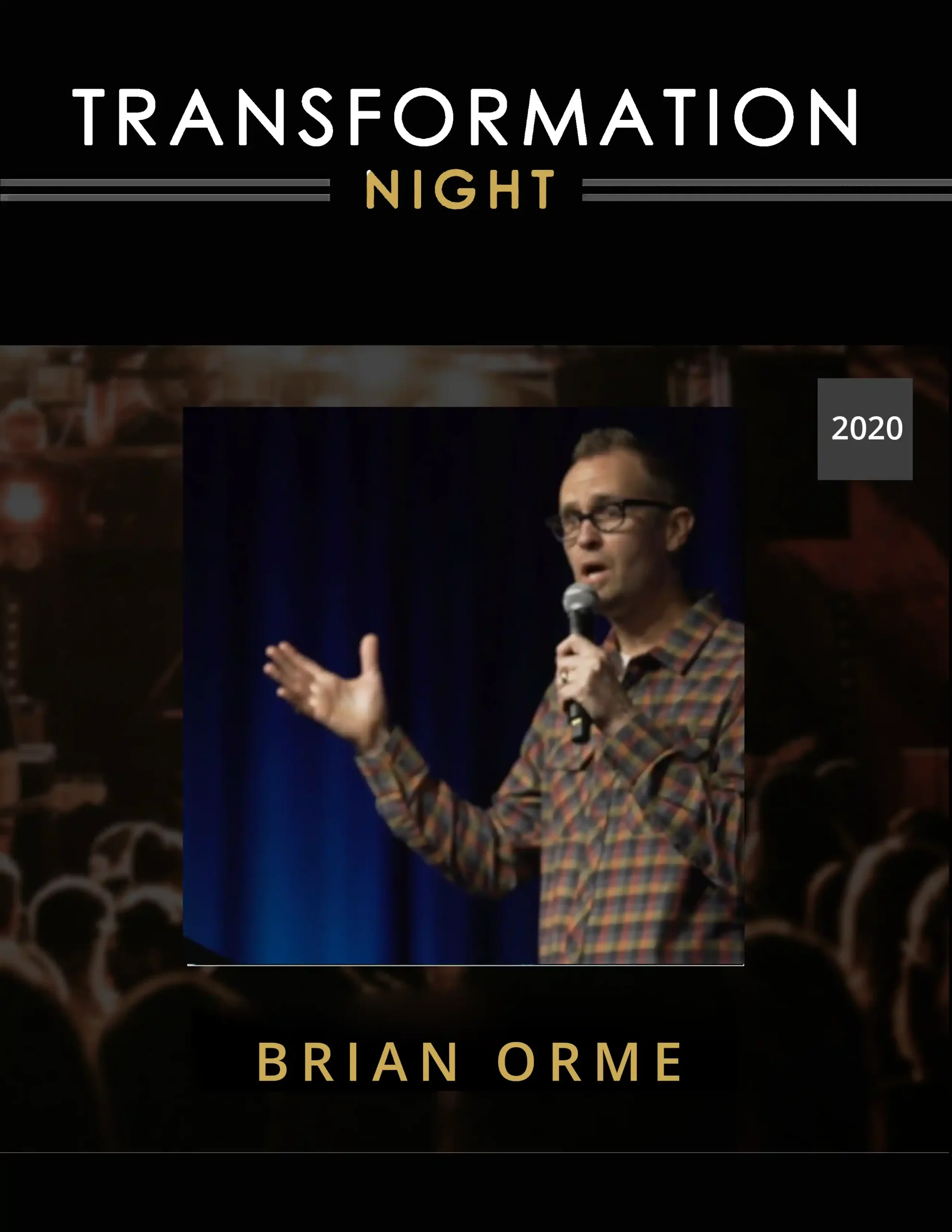Transformation Night - Brian Orme