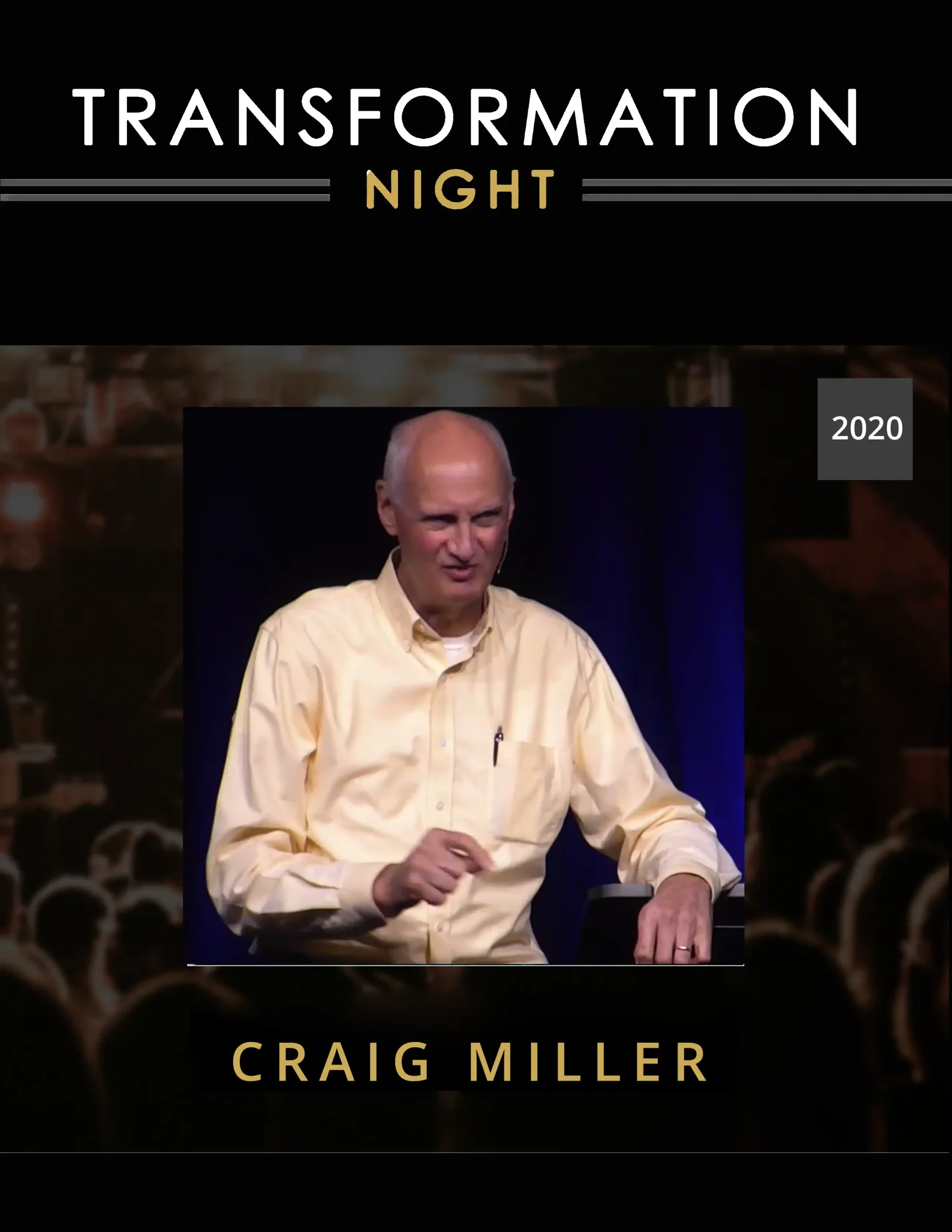 Transformation Night - Craig Miller