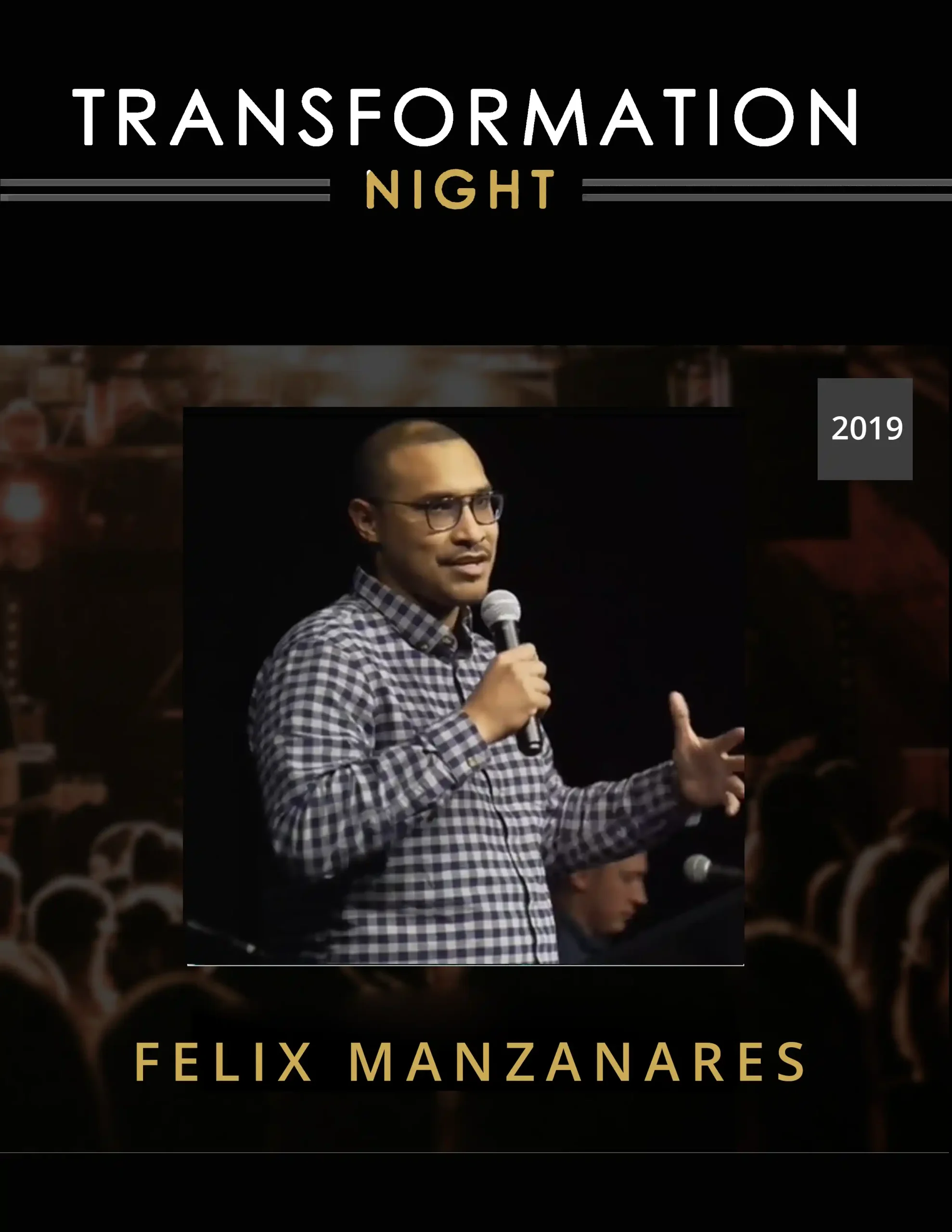 Transformation Night - Felix Manzanares
