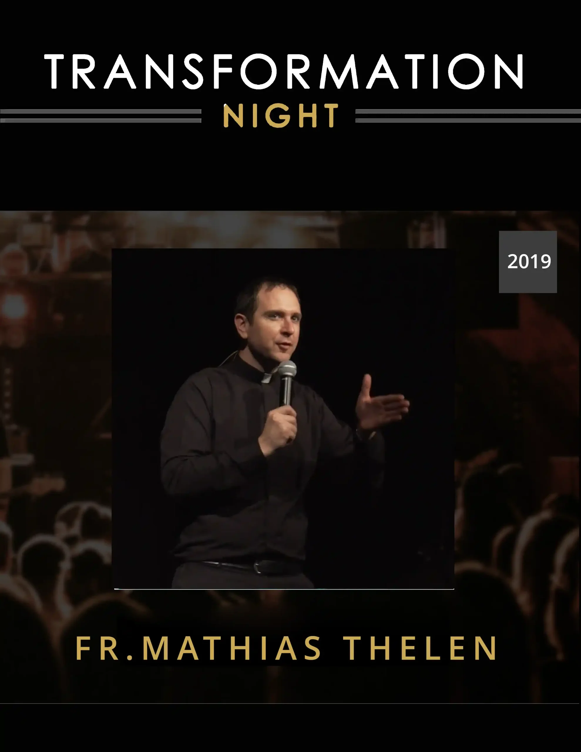 Transformation Night - Fr. Mathias